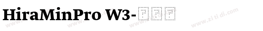 HiraMinPro W3字体转换